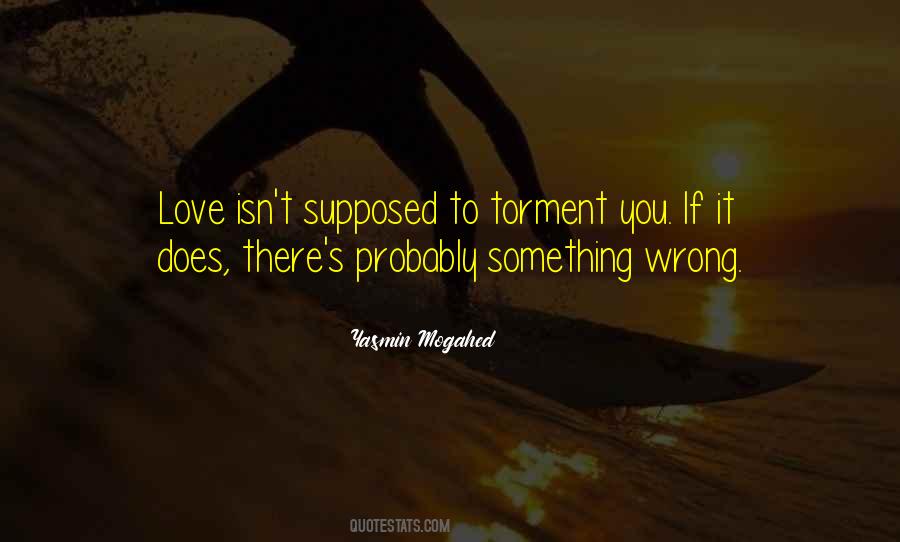 Love Torment Quotes #1175543