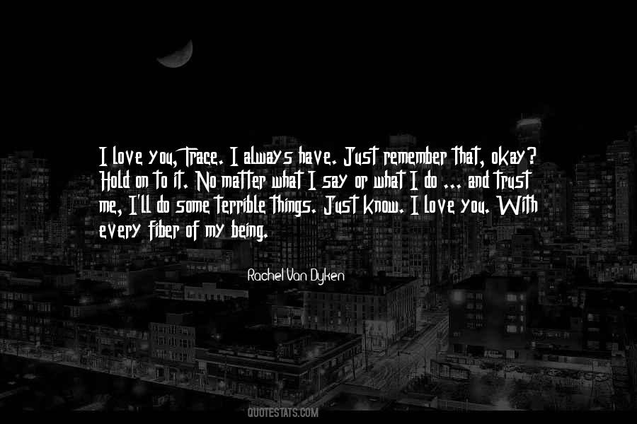 Love Trace Quotes #705129