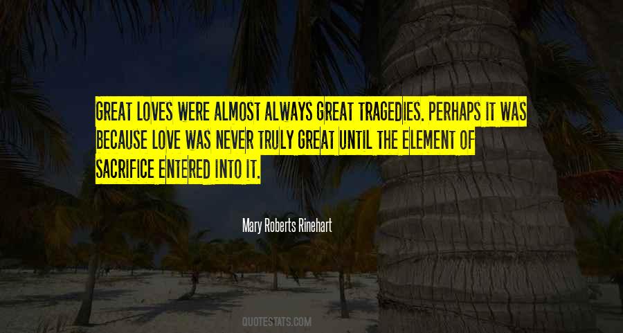 Love Tragedies Quotes #1822079