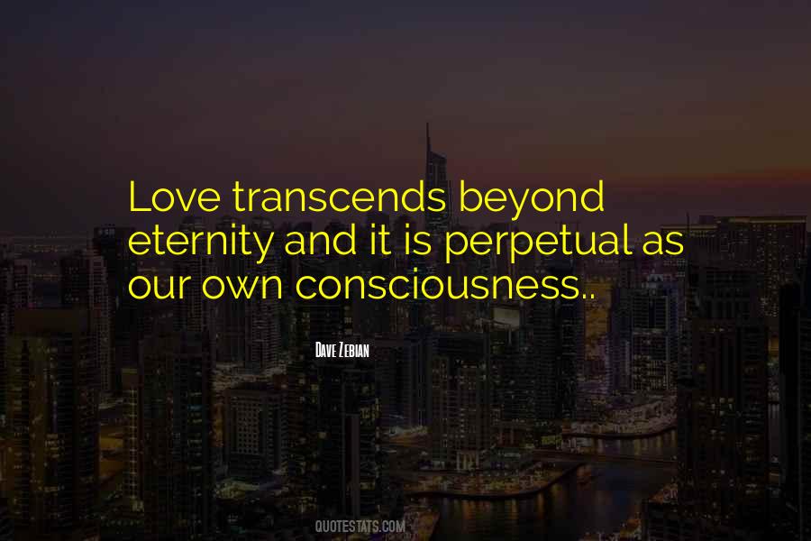Love Transcends Quotes #1839127