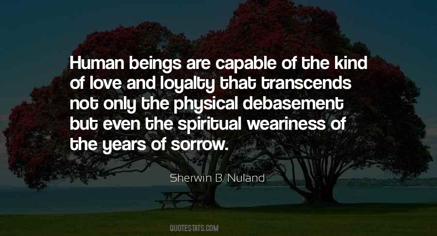 Love Transcends Quotes #695190