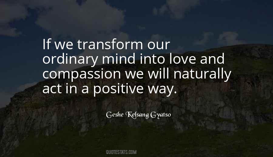 Love Transform Quotes #1306945