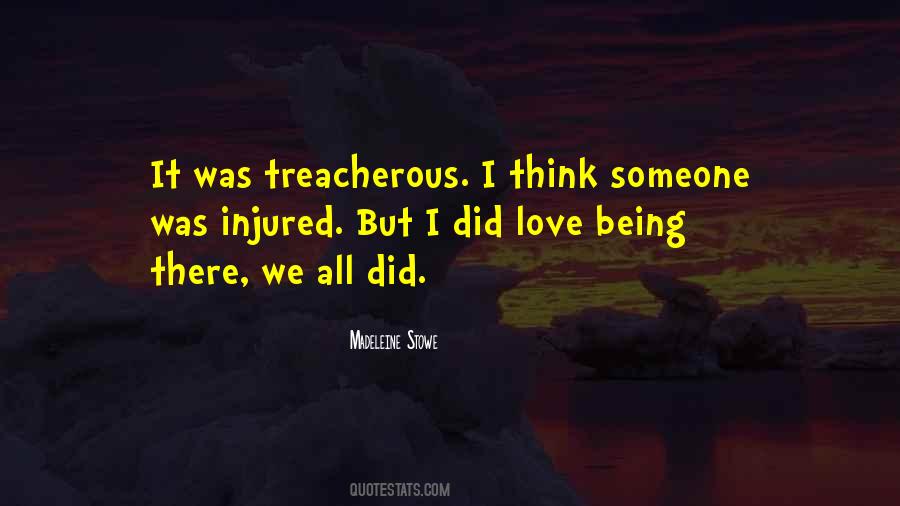 Love Treacherous Quotes #1139995
