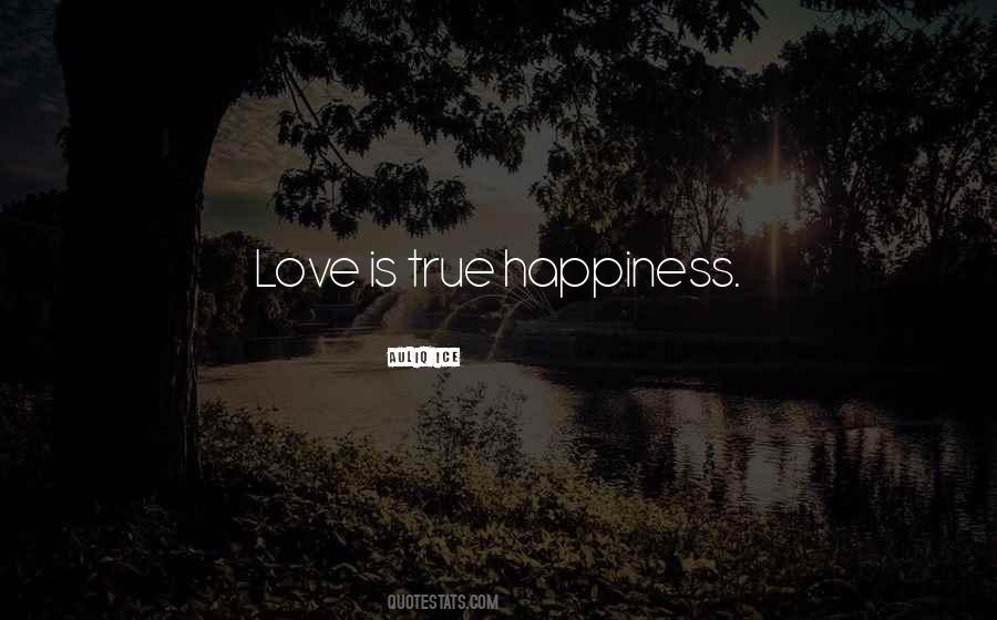 Love True Friendship Quotes #947239