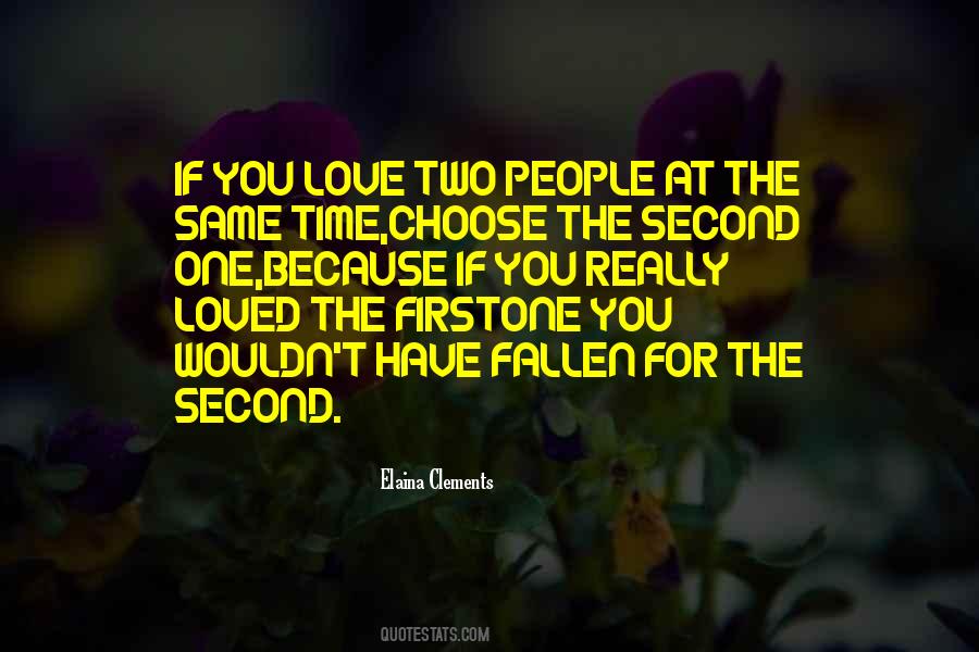 Love Two Quotes #1385640