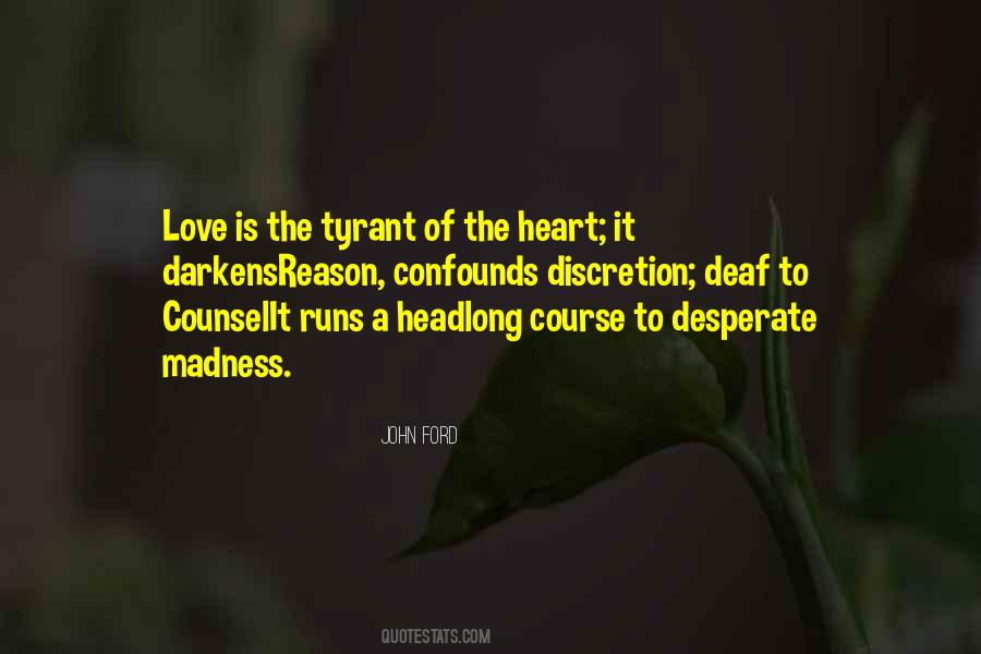 Love Tyrant Quotes #1679106