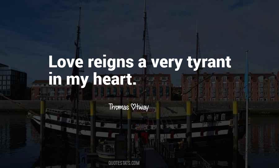 Love Tyrant Quotes #350657