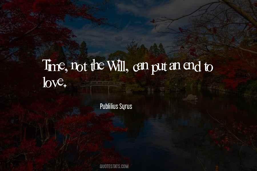 Love U Till The End Of Time Quotes #205861