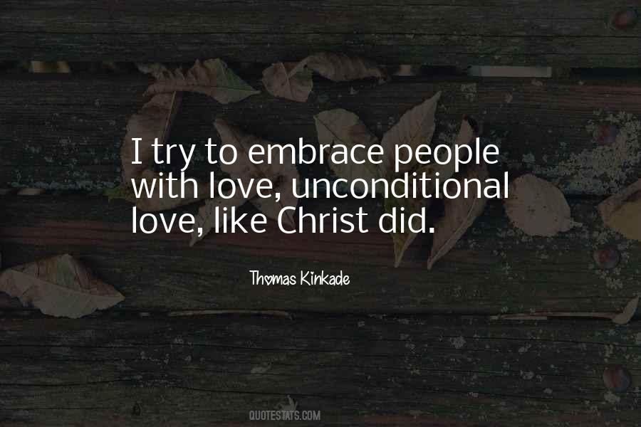 Love Unconditional Quotes #541190