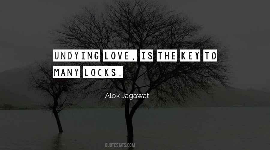 Love Undying Quotes #1295286