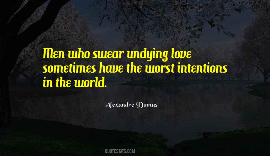 Love Undying Quotes #610187