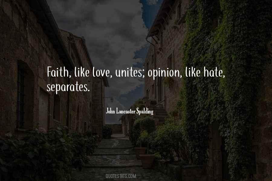 Love Unites Quotes #1090068