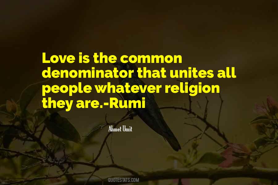 Love Unites Quotes #479077
