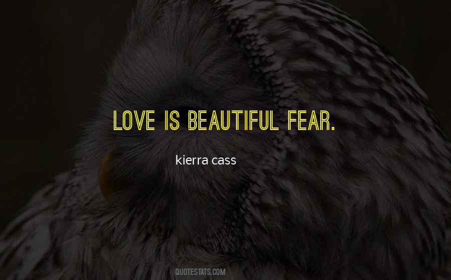 Love Versus Fear Quotes #6730