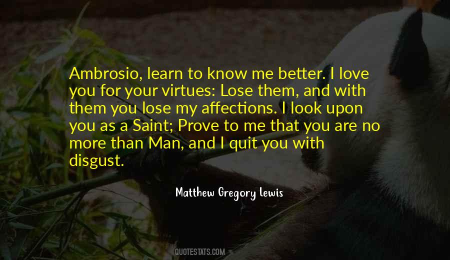 Love Virtues Quotes #1711480