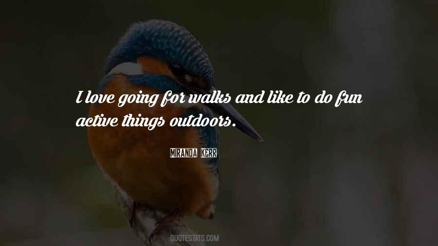 Love Walks Quotes #1256345