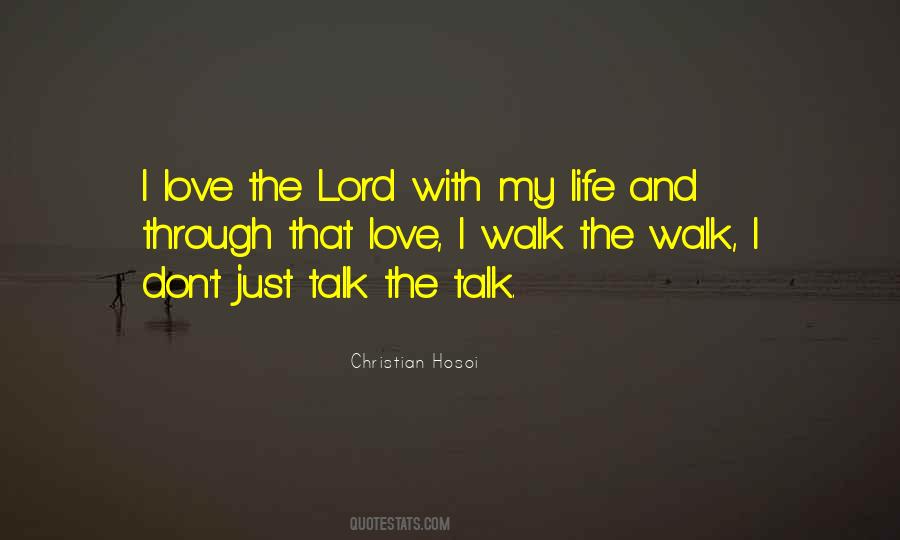 Love Walks Quotes #1376840