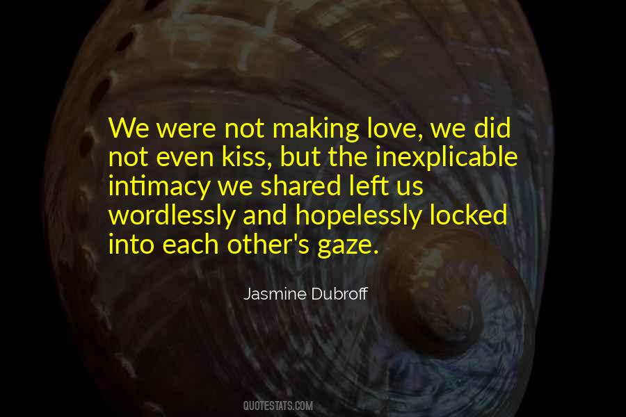 Love We Shared Quotes #1805360