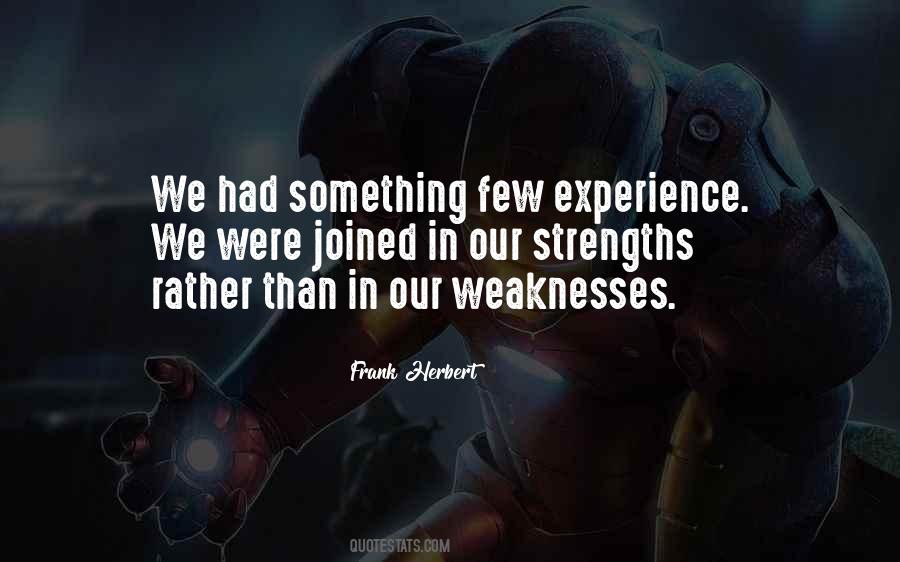 Love Weaknesses Quotes #1877513