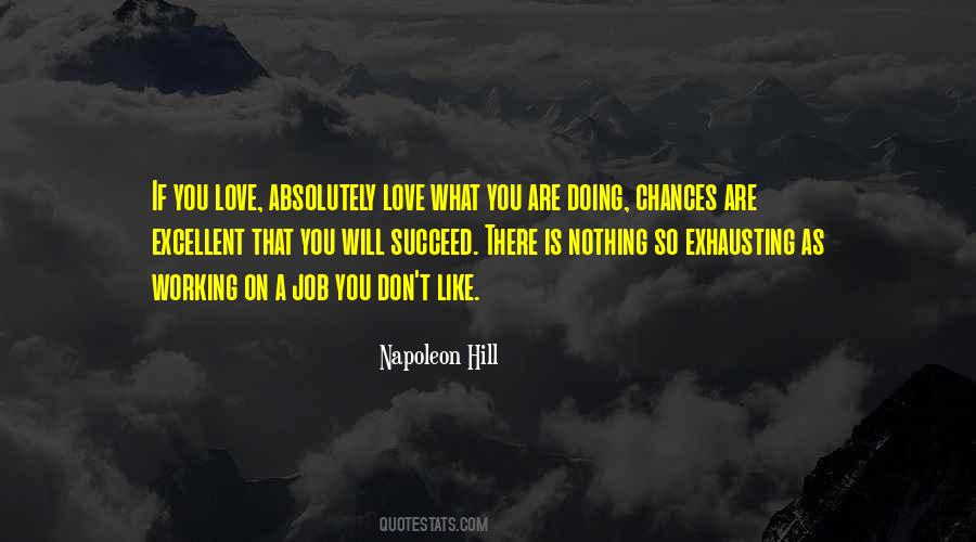 Love What You Are Quotes #1621892
