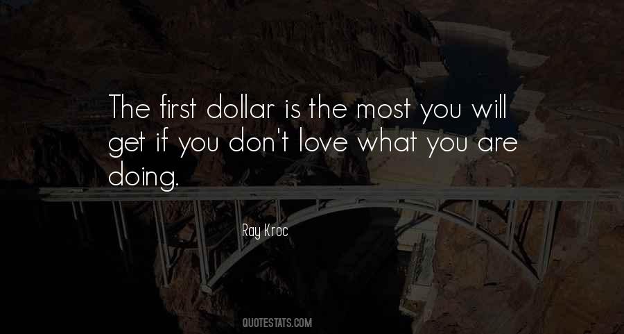 Love What You Are Quotes #434939