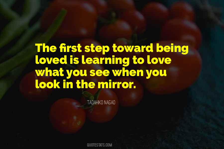 Love What You See In The Mirror Quotes #808552