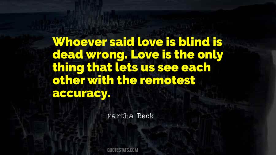 Love Whoever Quotes #1043461