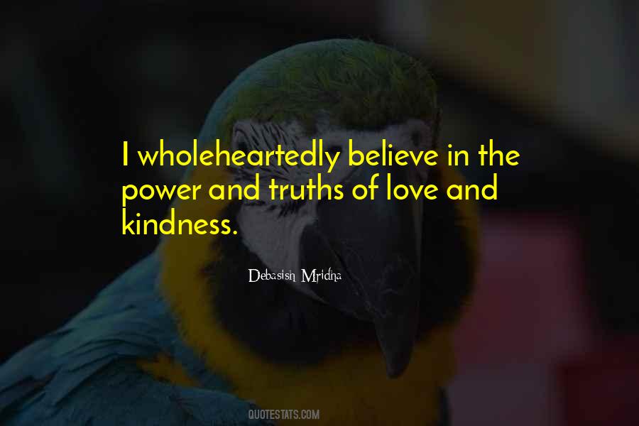 Love Wholeheartedly Quotes #1662031