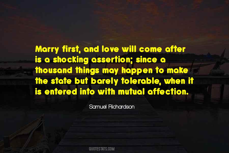 Love Will Come Quotes #1575663