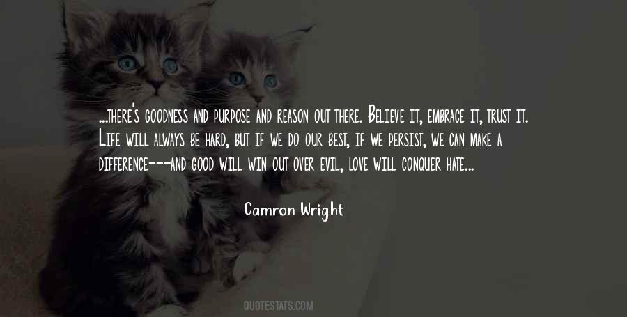 Love Will Conquer Quotes #378665