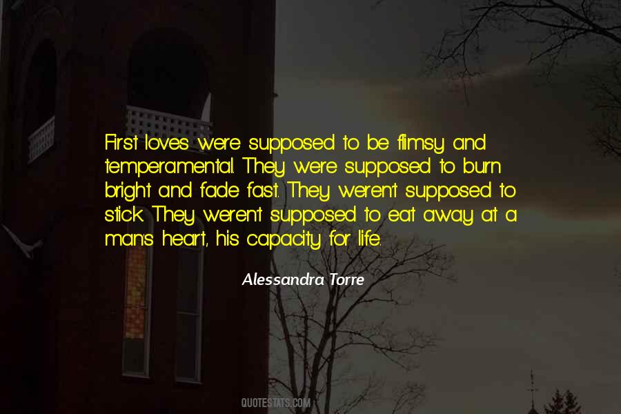 Love Will Fade Away Quotes #1577848