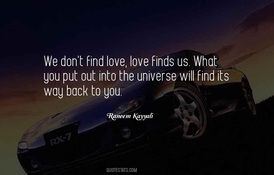 Love Will Find The Way Quotes #756276