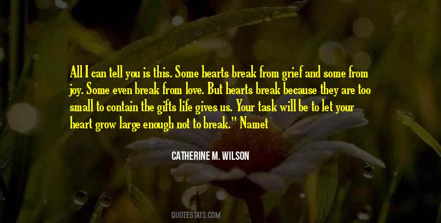 Love Will Grow Quotes #667786