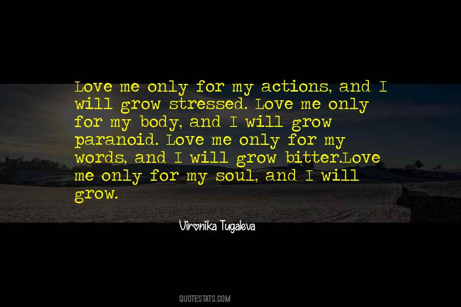 Love Will Grow Quotes #788082