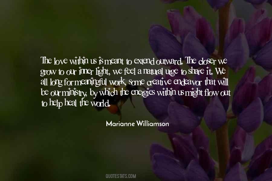 Love Will Grow Quotes #990915