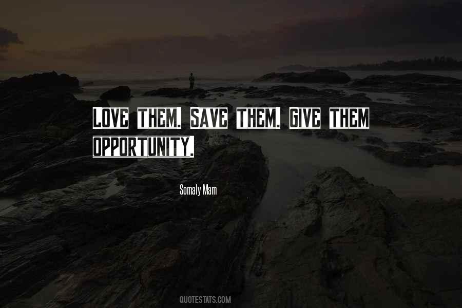 Love Will Save Us Quotes #116153