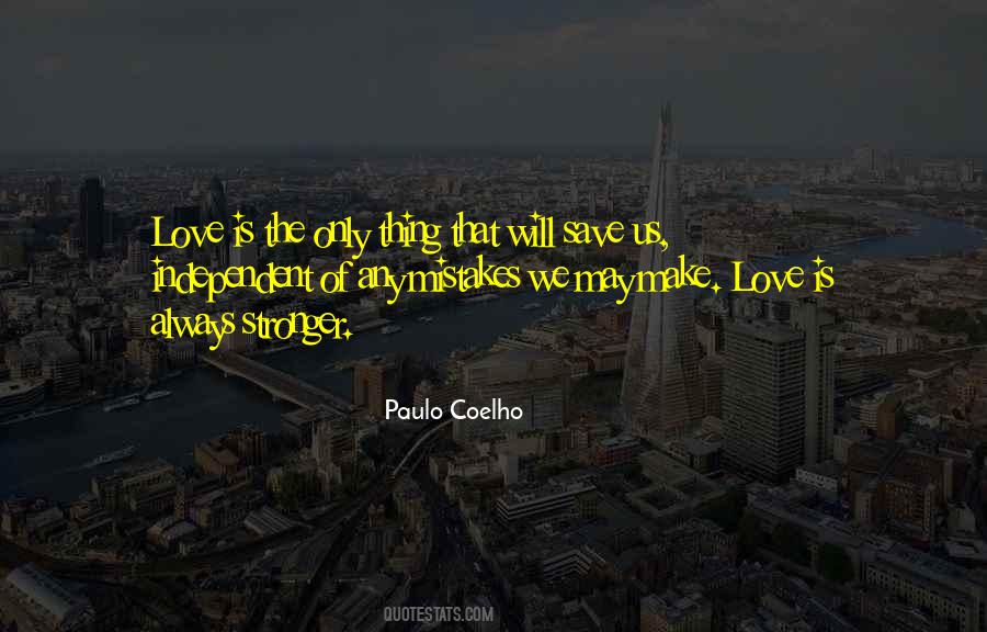 Love Will Save Us Quotes #1261244
