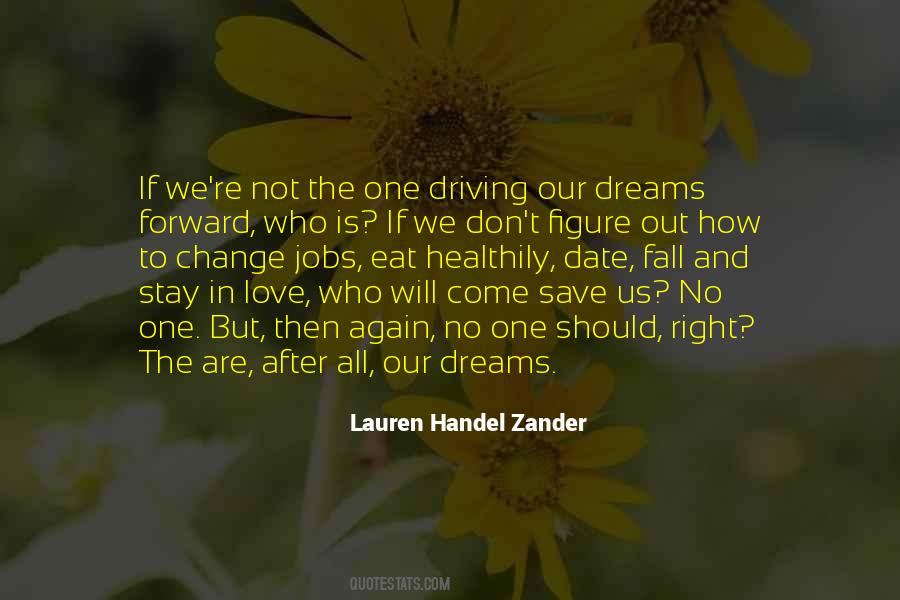 Love Will Save Us Quotes #827644