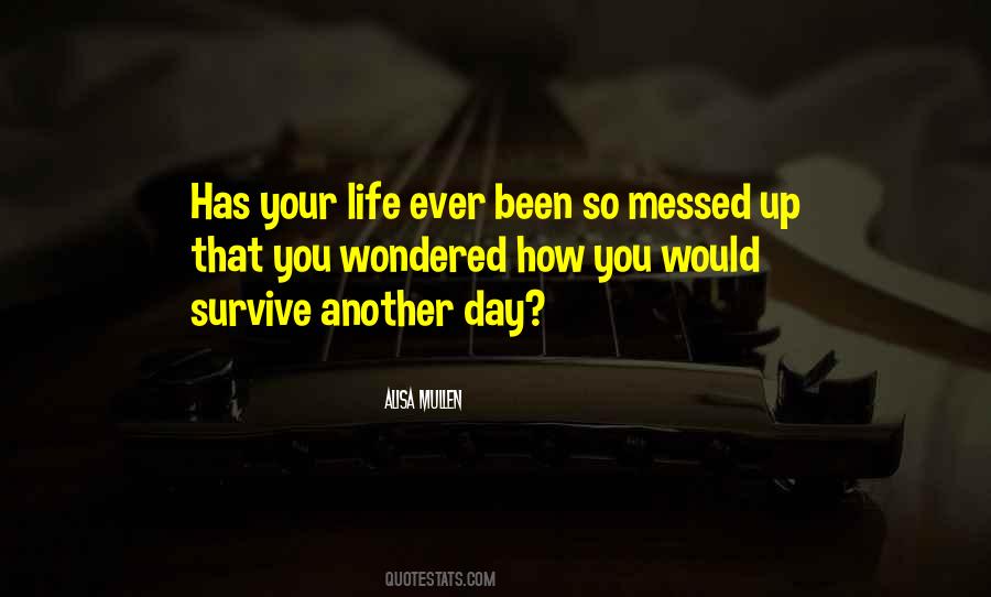Love Will Survive Quotes #120612
