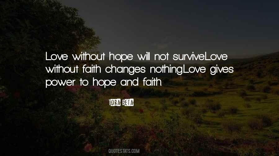 Love Will Survive Quotes #248659