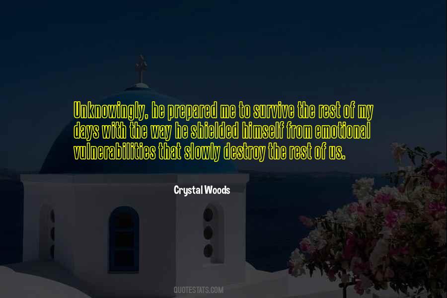 Love Will Survive Quotes #452342