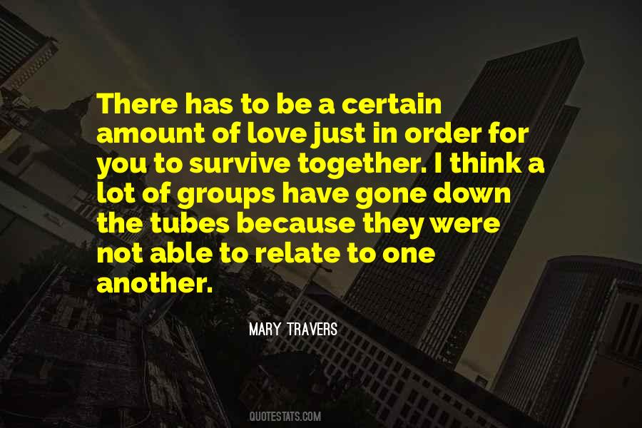 Love Will Survive Quotes #665220