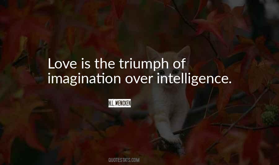 Love Will Triumph Quotes #398466