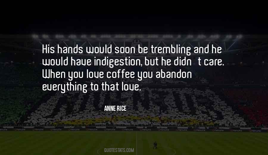 Love With Abandon Quotes #432565