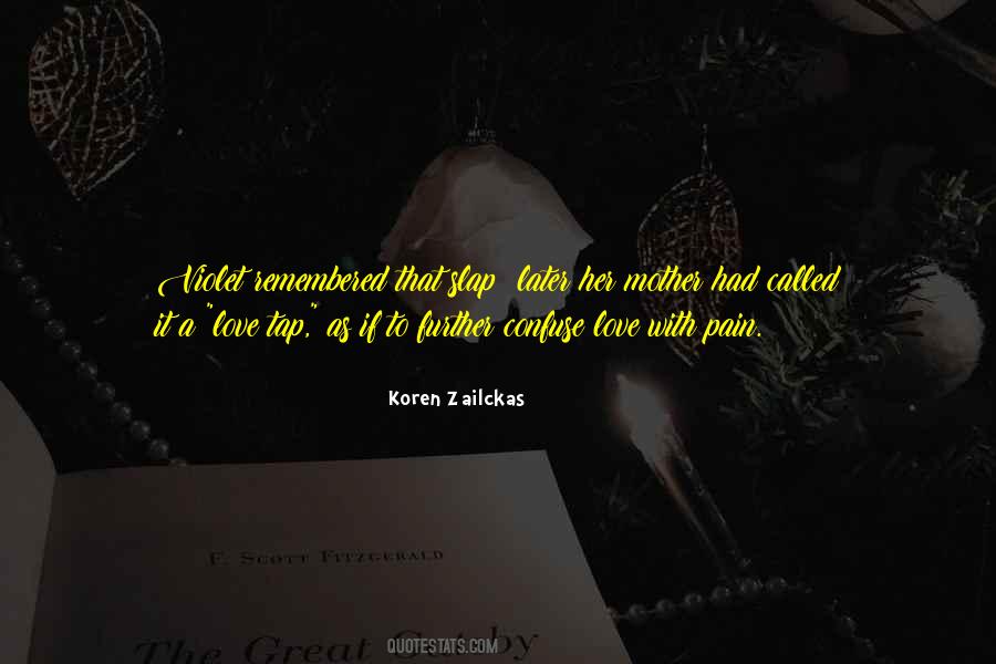 Love With Mother Quotes #163375