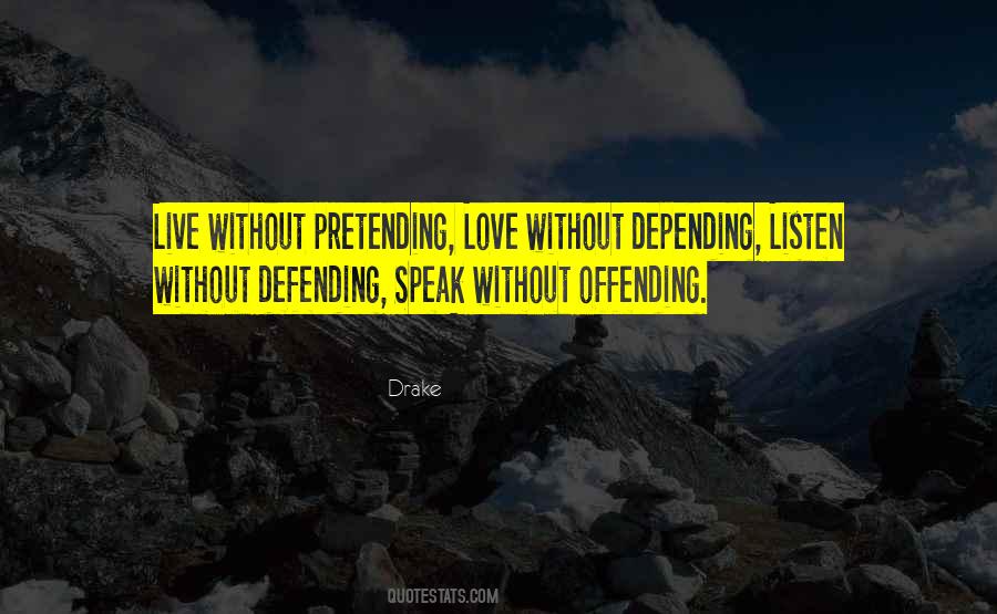 Love Without Depending Quotes #1149624