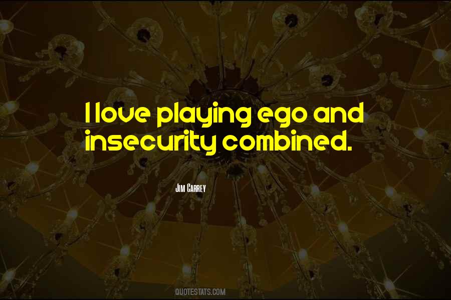 Love Without Ego Quotes #296438