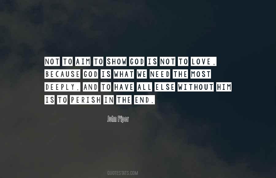 Love Without End Quotes #470982
