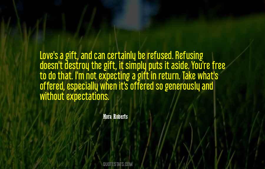Love Without Expecting In Return Quotes #1759213