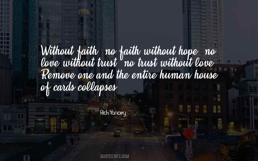 Love Without Faith Quotes #1008086